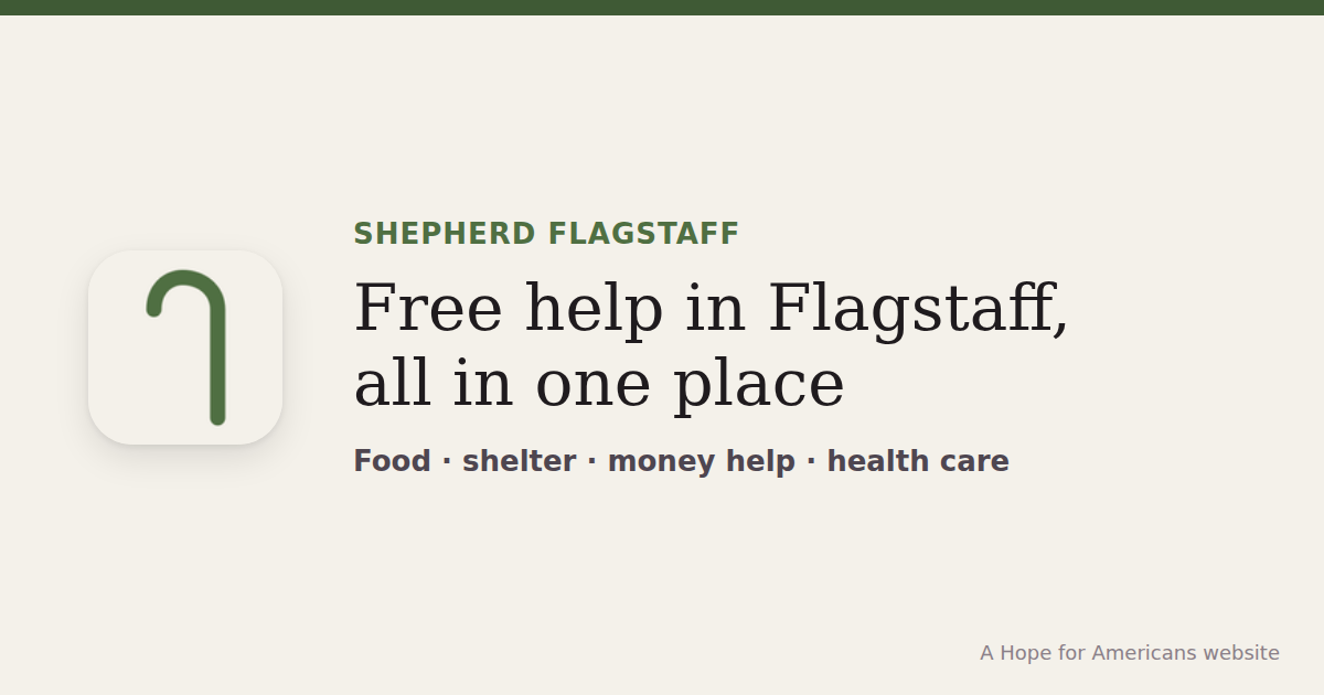 Shepherd Flagstaff: free help in Flagstaff, all in one place. Food, shelter, money help and health care.